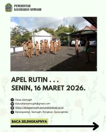 APEL RUTIN SENIN PAGI KALURAHAN SEMUGIH (16-03-2026)